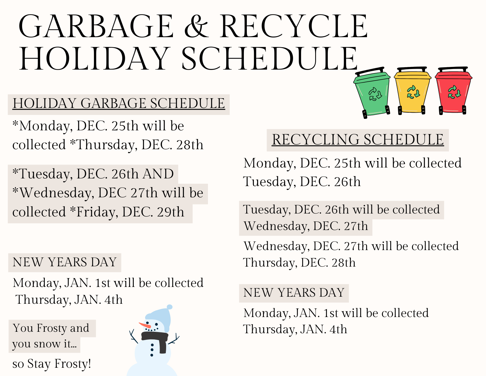 Garbage Collection & Recycling Holidays Schedule Town of Weaverville